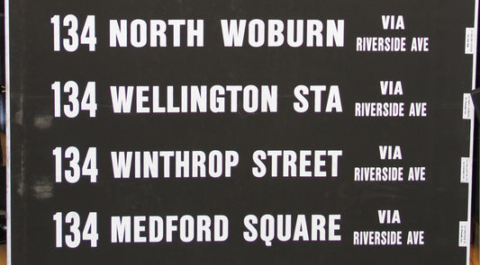 Rollsign Curtain: 134 North Woburn, Wellington Sta., Winthrop St., Medford Sq.