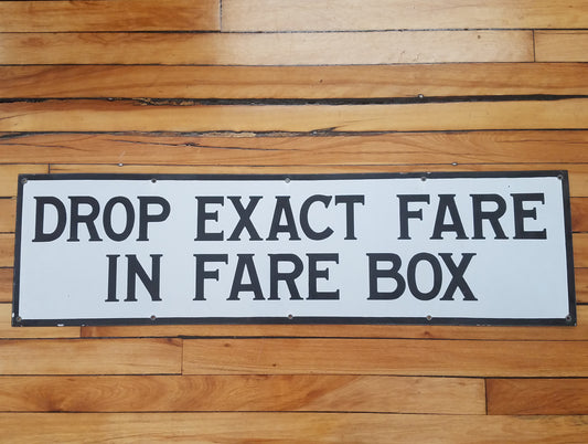 Drop Exact Fare in Fare Box - Vintage Boston Transit/Subway Sign