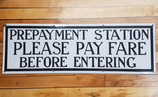 Prepayment Station - Vintage Boston Transit/Subway Sign