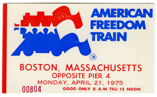 American Freedom Train Boston Ticket 1975