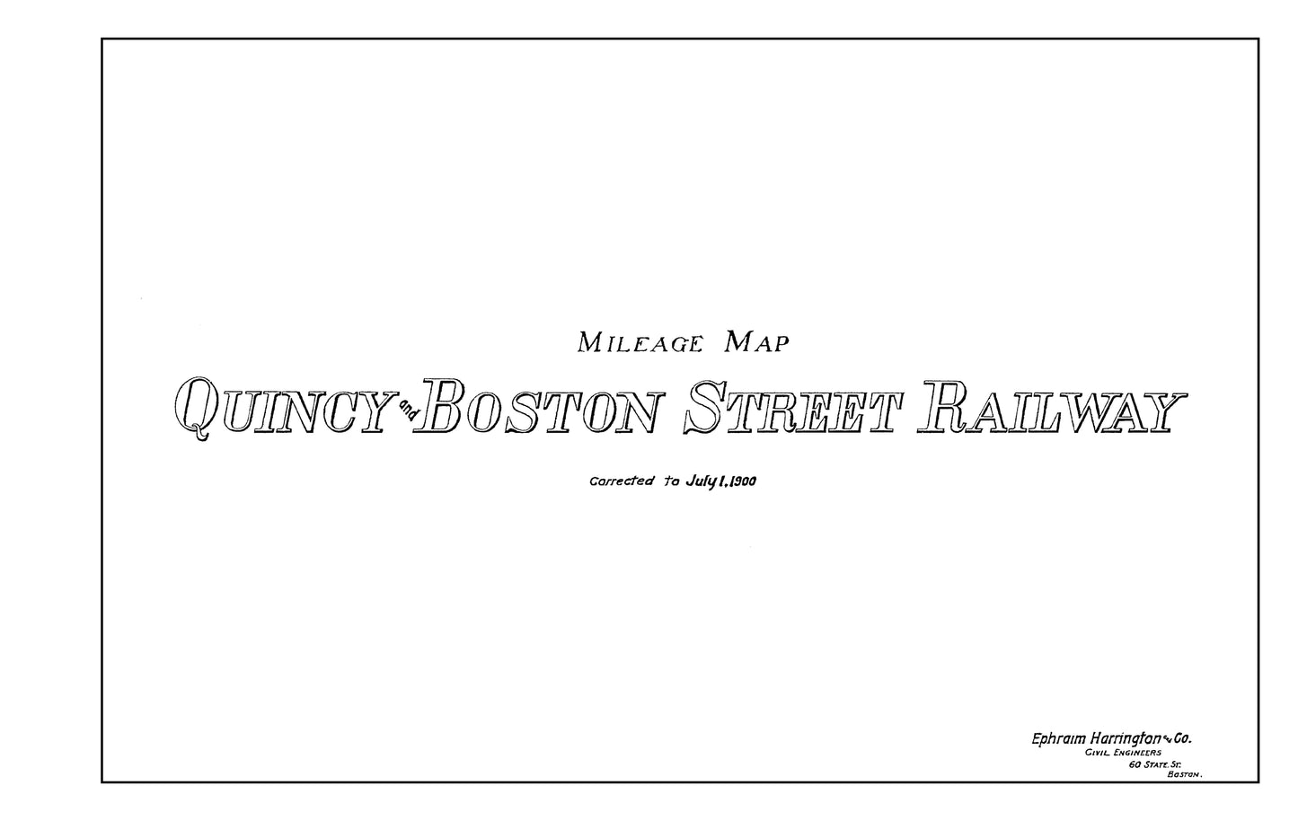 Quincy & Boston Street Railway Co. Track Plans 1900: Title Page