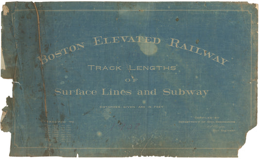 Boston Elevated Railway Co. Track Plans 1908 Title Page