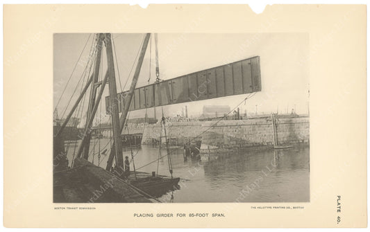 BTC Annual Report 04, 1898 Plate 40: Charlestown Bridge, Placing Girder